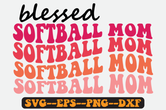 Blessed Softball Mom Quote Retro SVG: Graphics for Crafts & Heartfelt Branding