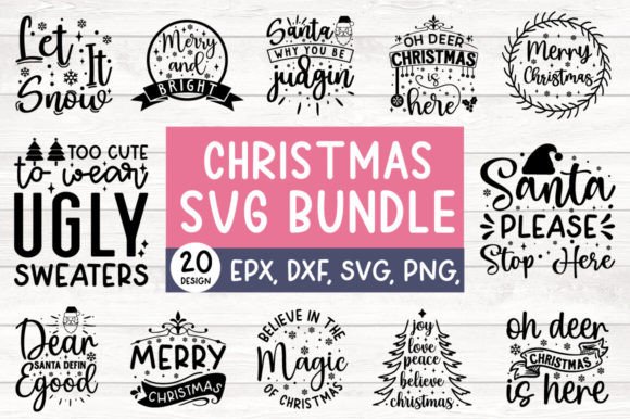 Christmas SVG Bundle, Christmas Quotes: Graphics for Crafts