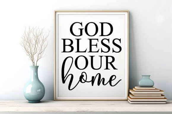 God Bless Our Home: Christian Wood Sign Graphics for Crafts
