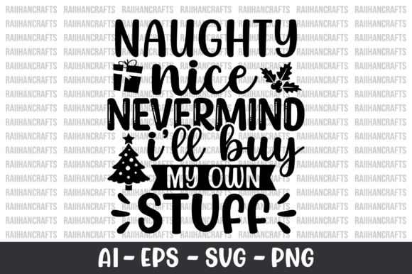 Naughty Nice Graphics for Crafts & Creative Brands