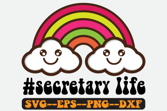 Secretary Life Quote Retro SVG Graphics for Crafts