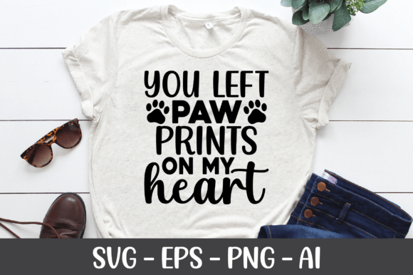 You Left Paw Prints on My Heart SVG: Graphics for Crafts